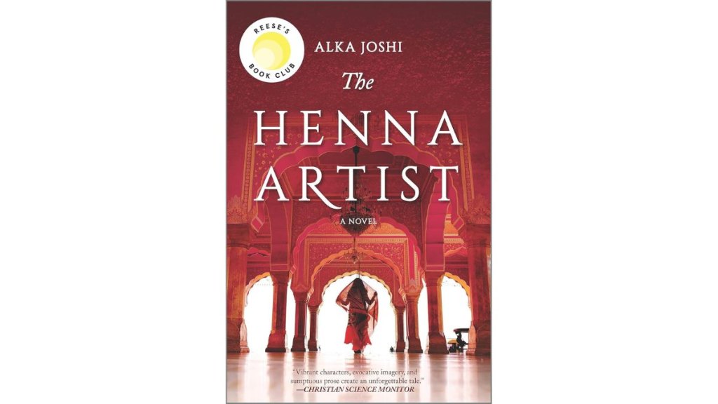 ‘The Henna Artist’ by Alka Joshi - MIRA