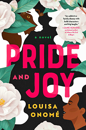 Pride and Joy by Louisa Onomé (Family books) 