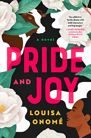Pride and Joy by Louisa Onomé (Family books) 