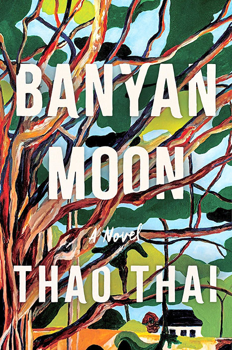 Banyan Moon by Thao Thai (Family books) 