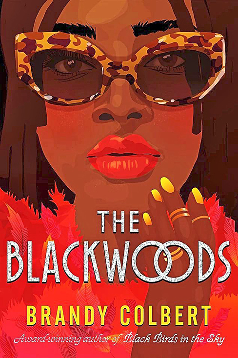 The Blackwoods by Brandy Colbert (Family books) 
