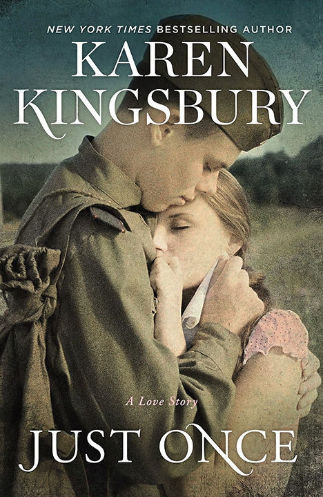 Just Once by Karen Kingsbury (best historical romance novels)