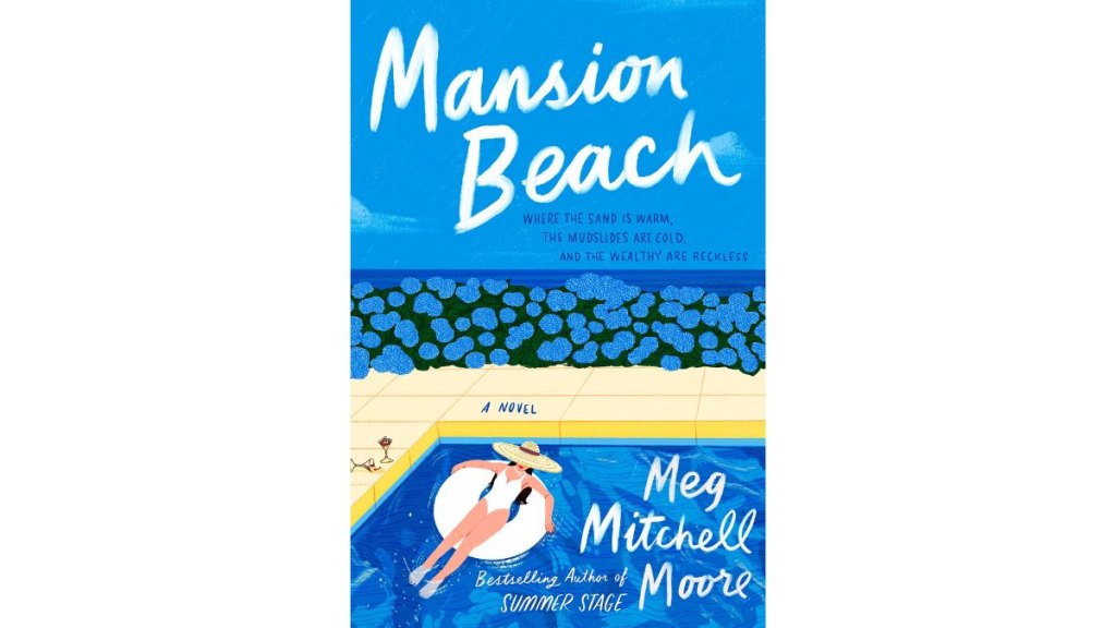 'Mansion Beach' by Meg Mitchell Moore