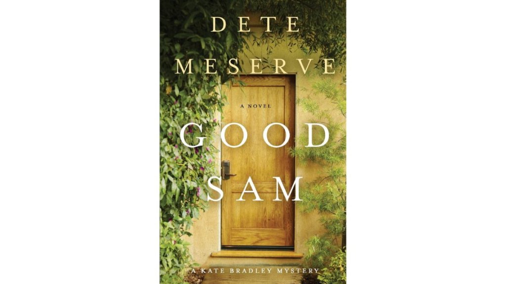 ‘Good Sam’ by Dete Meserve - Melrose Hill Publishing