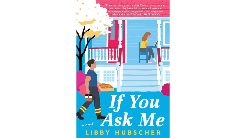 ‘If You Ask Me’ by Libby Hubscher - Berkley