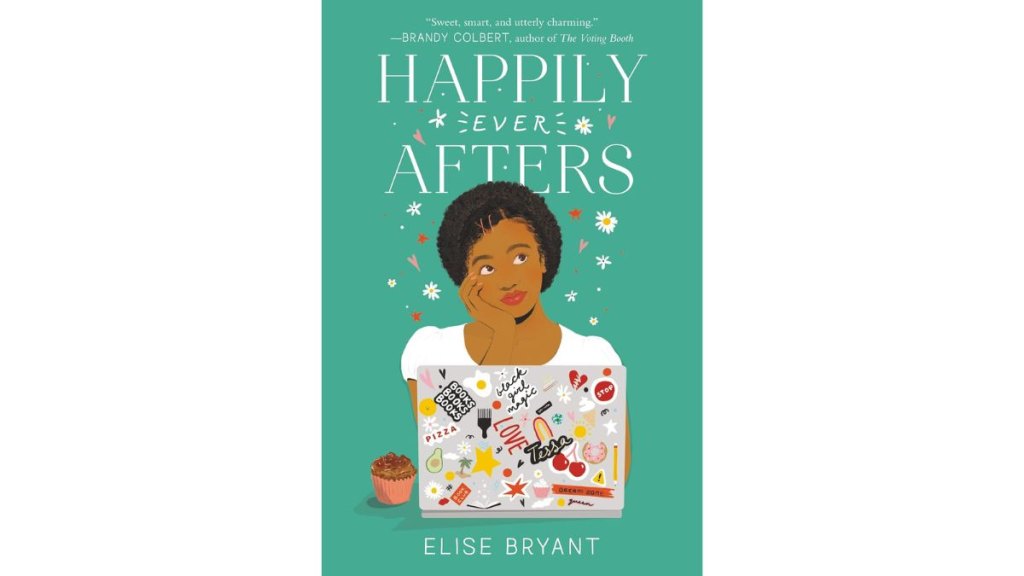 Happily Ever Afters by Elise Bryant - Quill Tree Books