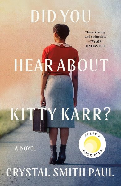 Did You Hear About Kitty Karr? by Crystal Smith Paul 