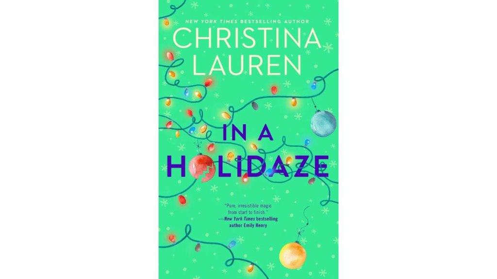In a Holidaze by Christina Lauren - Gallery Books
