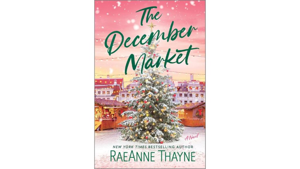 The December Market by RaeAnne Thayne - Canary Street Press