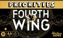 Image of 'Fourth Wing' Priorities game