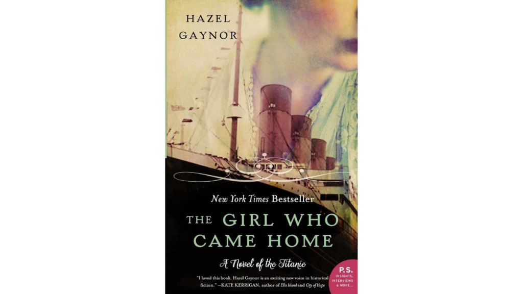 The Girl Who Came Home by Hazel Gaynor - William Morrow