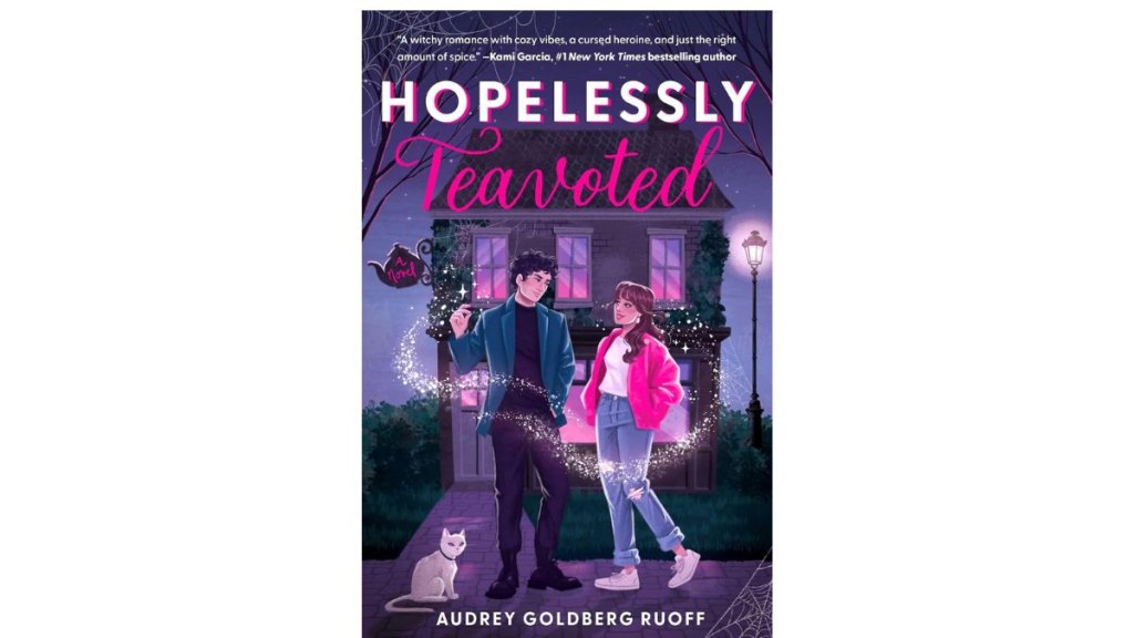 Hopelessly Teavoted by Audrey Goldberg Ruoff - Atria