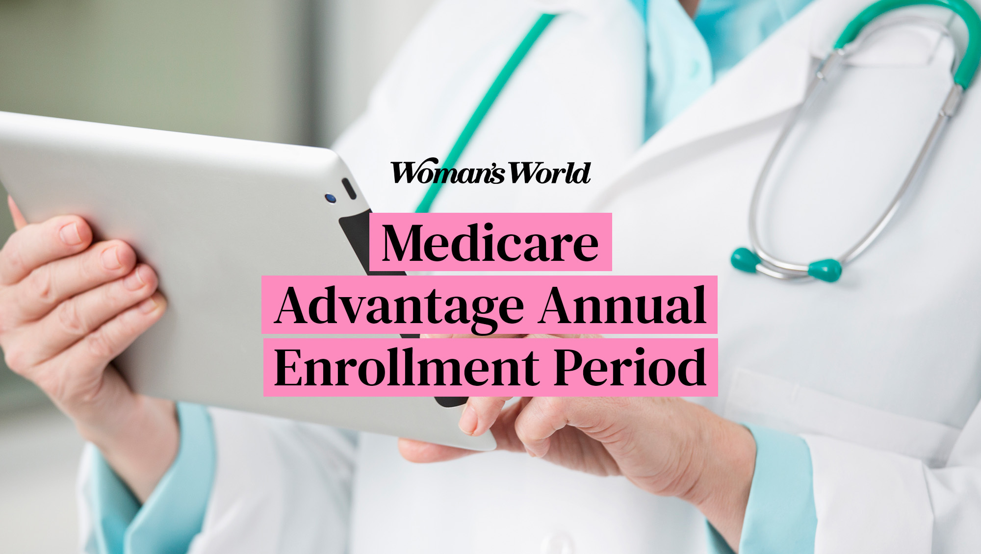 Overview of the Medicare Advantage Annual Enrollment Period