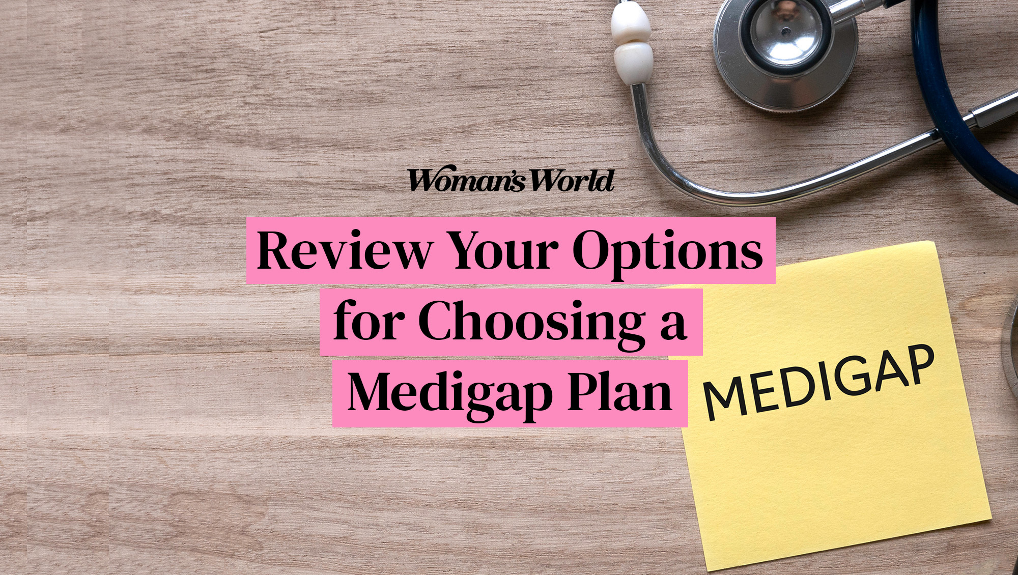 Choosing and comparing Medicare Supplement Insurance (Medigap) plans