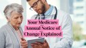 Understanding your Medicare Annual Notice of Change (ANOC) letter