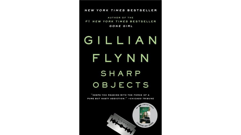 Sharp Objects by Gillian Flynn - Crown