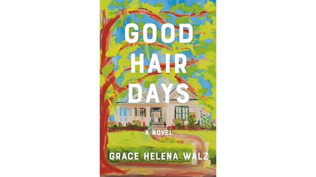 Womens Fiction_Good Hair Days Cover_Thomas Nelson