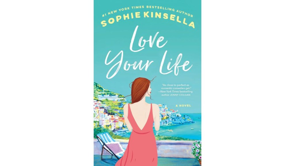 Love Your Life - Dial Press