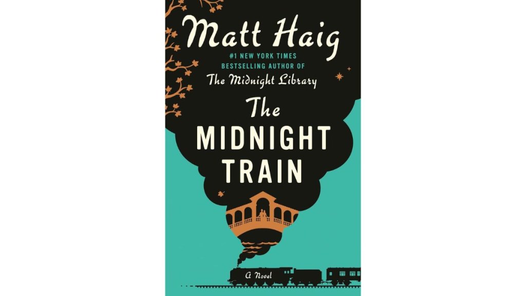 The Midnight Train by Matt Haig - Viking