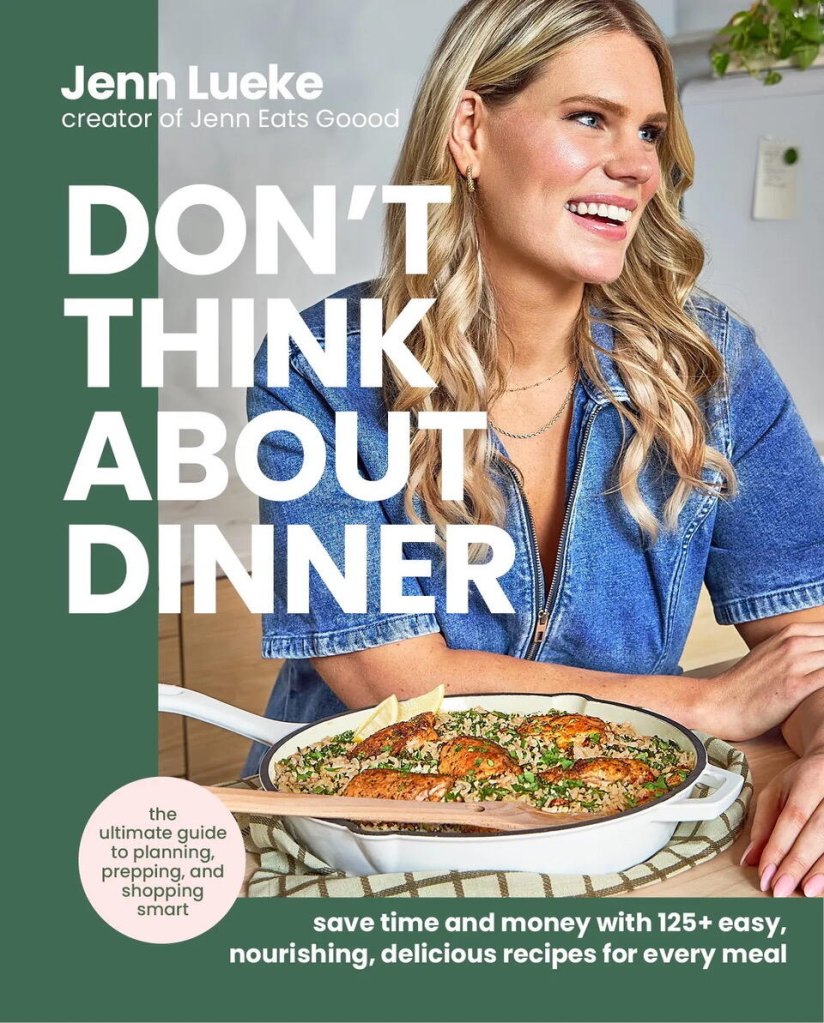Don't Think About Dinner by Jenn Lueke book cover