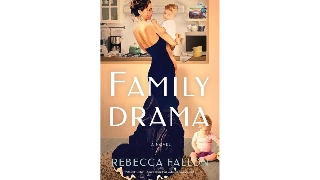 Family Drama by Rebecca Fallon - Simon and Schuster