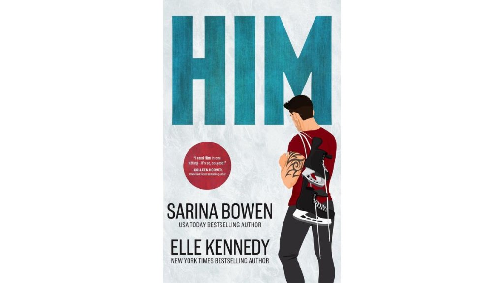 Him by Sarina Bowen and Elle Kennedy - Tuxbury Publishing