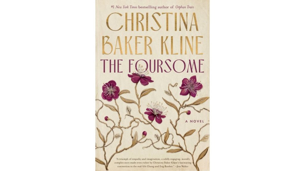 The Foursome by Christina Baker Kline - Mariner Books