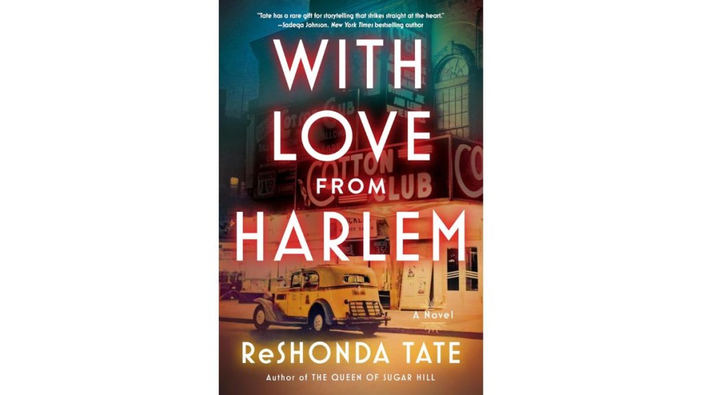 With Love From Harlem by ReShonda Tate - William Morrow