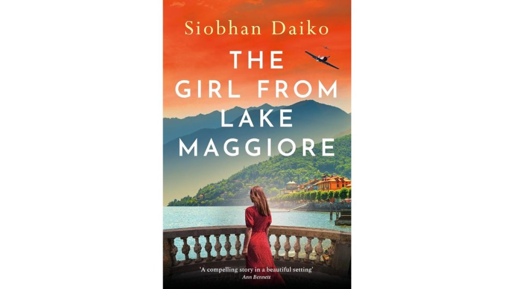 The Girl from Lake Maggiore by Siobhan Daiko - Boldwood Books