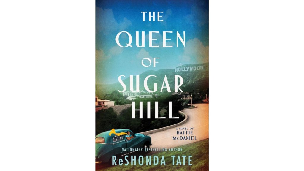 The Queen of Sugar Hill by ReShonda Tate - William Morrow