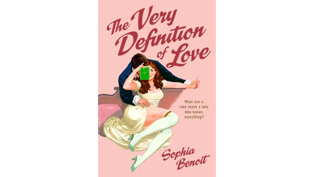 The Very Definition of Love by Sophia Benoit - Slowburn