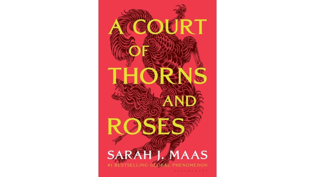 A Court of Thorns and Roses