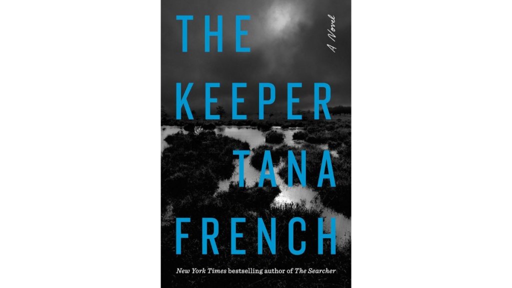 The Keeper by Tana French