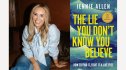 The Lie You Don't Know You Believe by Jennie Allen