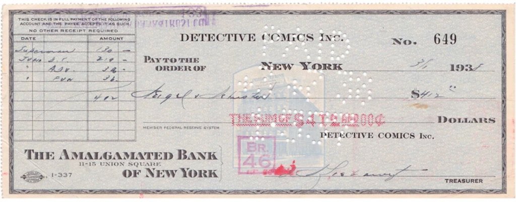 The infamous check signed by Jerry Siegel and Joe Shuster, $130 of which was for Superman.
