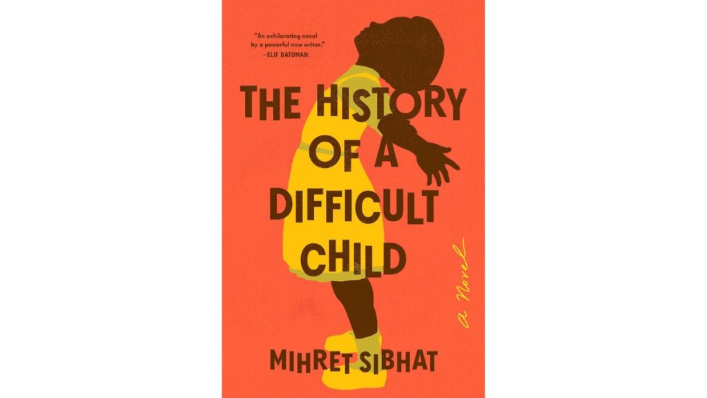 The History of a Difficult Child by Mihret Sibhat - Viking