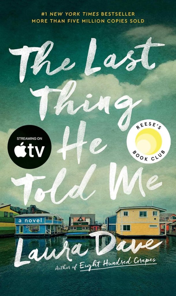 Book jacket of The Last Thing He Told Me