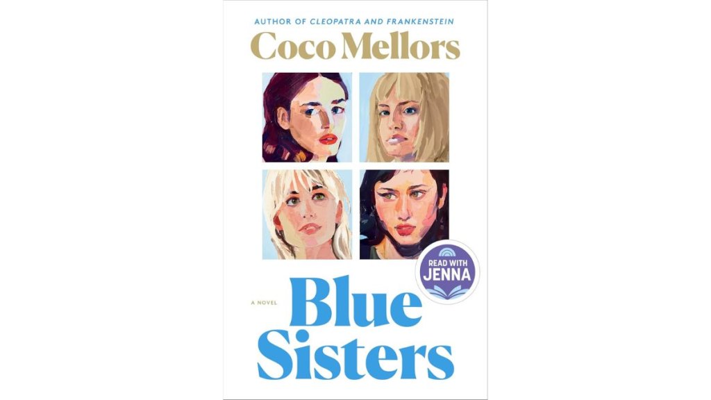 Blue Sisters by Coco Mellors - Ballantine Books