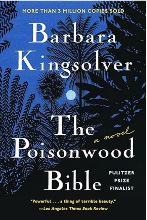The Poisonwood Bible by Barbara Kingsolver