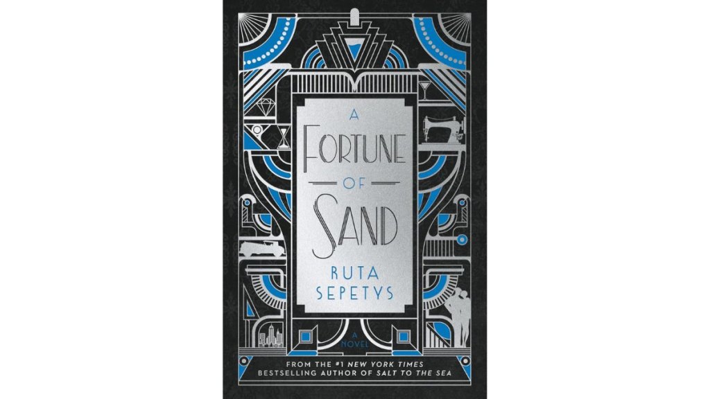 A Fortune of Sand by Ruta Sepetys - Ballantine Books