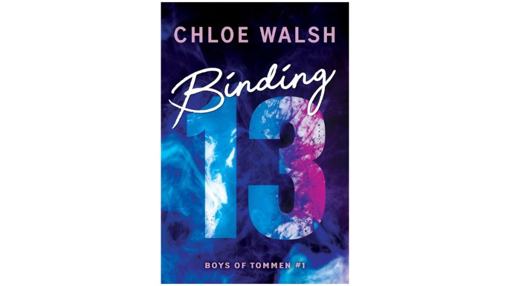 Binding 13 by Chloe Walsh