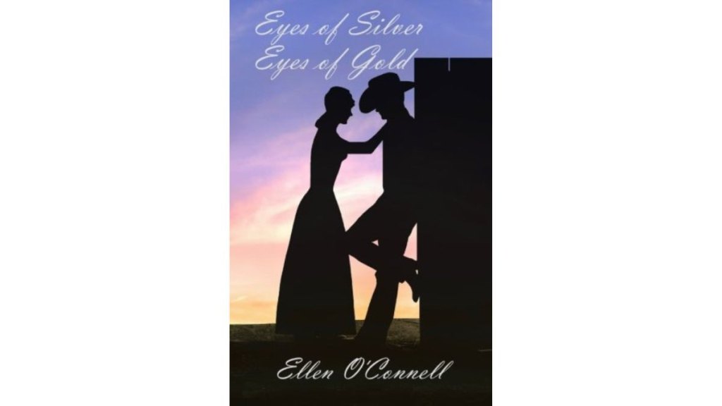 Eyes of Silver Eyes of Gold by Ellen OConnell - CreateSpace Independent Publishing Platform