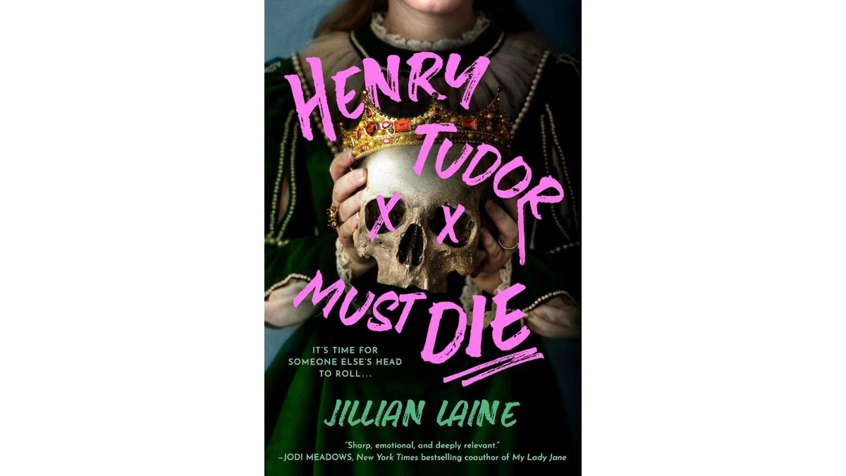 Henry Tudor Must Die by Jillian Laine - Berkley