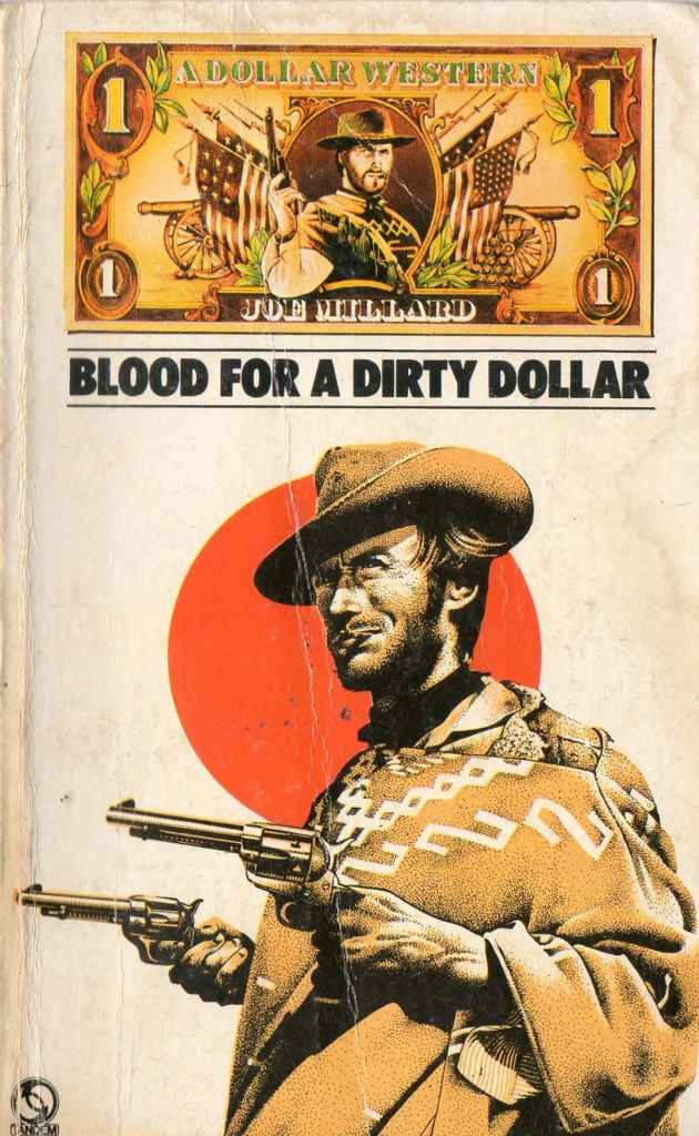 'Blood for a Dirty Dollar'