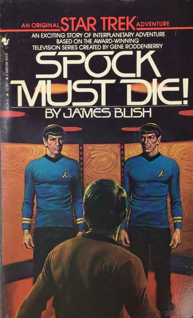 Spock Must Die