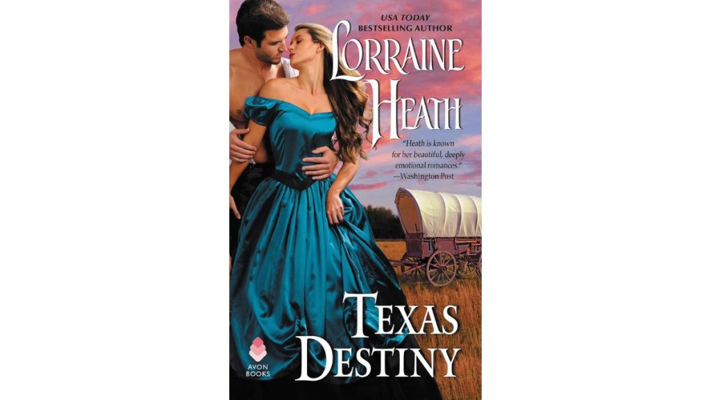 Texas Destiny by Lorraine Heath - Avon