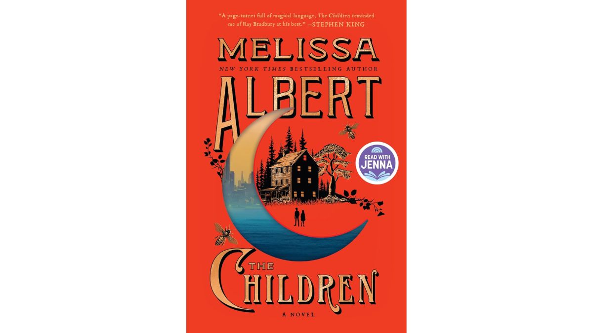 The Children by Melissa Albert - William Morrow