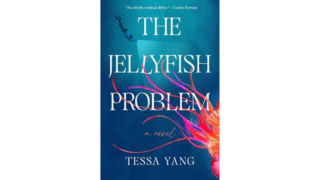 The Jellyfish Problemby Tessa Yang - Berkley