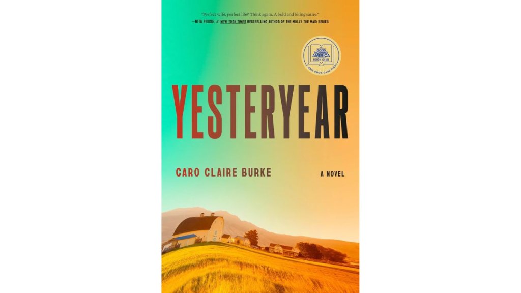 Yesteryear by Caro Claire Burke - Knopf