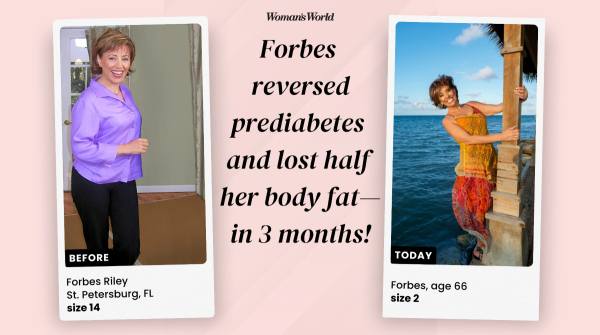 Forbes Riley before (left) and after (right) her health transformation where she reversed her prediabetes